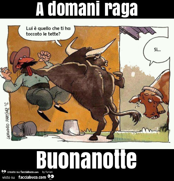A domani raga buonanotte