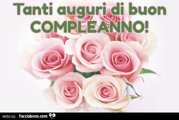 Tanti auguri di buon compleanno