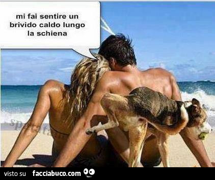 Mi fai sentire un brivido caldo lungo la schiena