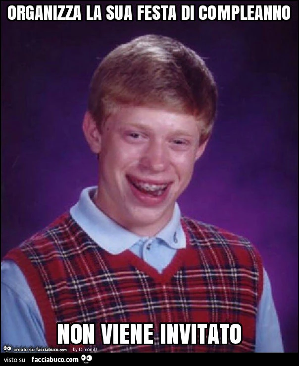 Organizza la sua festa di compleanno non viene invitato