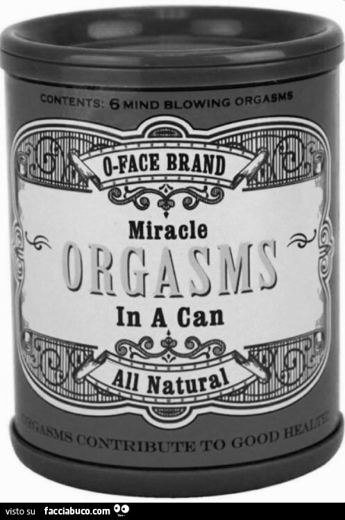 Miracle orgasm in a can