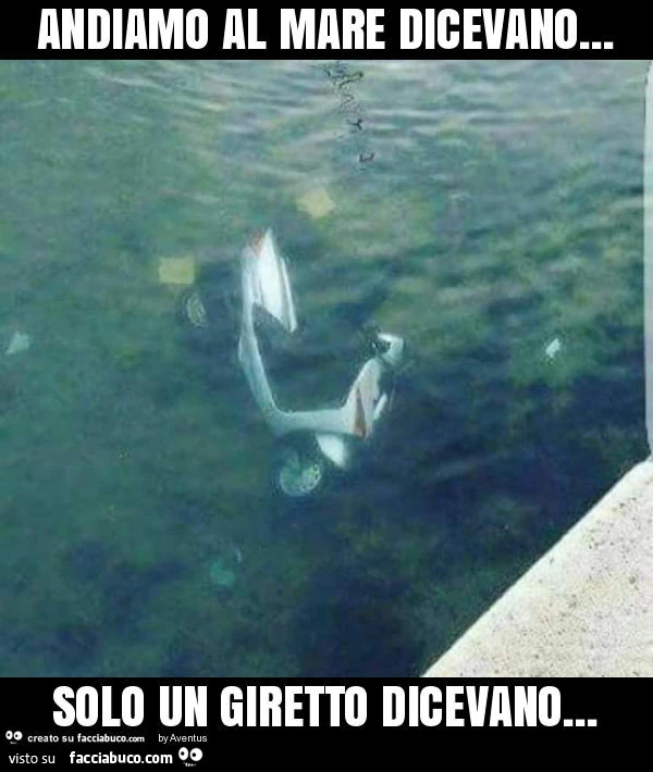 Andiamo al mare dicevano&hellip; solo un giretto dicevano