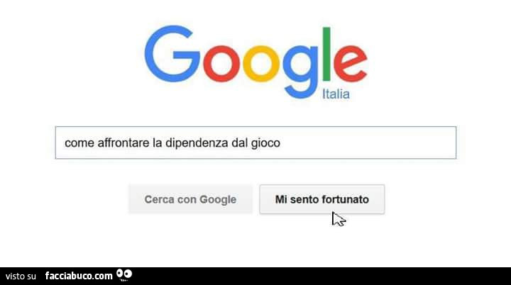 Cerca su Google: come affrontare la dipendenza dal gioco. Mi sento fortunato