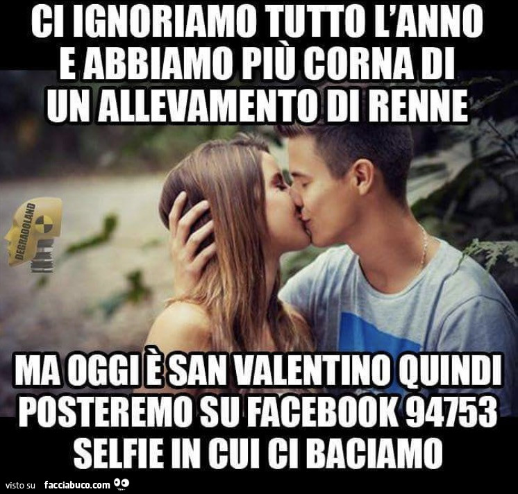Ci ignoriamo tutto l\u0027anno e abbiamo più corna di un allevamento di renne ma